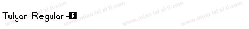 Tulyar Regular字体转换